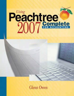 Book cover for Using Peachtree Complete for Accounting 2007