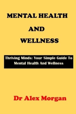 Cover of Mental Health and Wellness