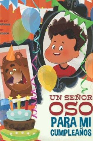 Cover of Un Senor Oso Para Mi Cumpleanos