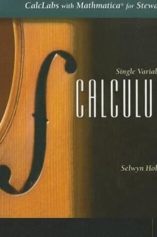 Cover of Calclabs with Mathematica for Stewart's Single Variable Calculus, 6th
