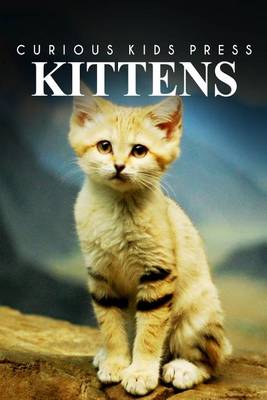 Book cover for Kittens - Curious Kids Press