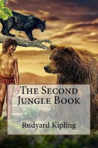 Cover of The Second Jungle Book Rudyard Kipling