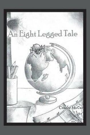 Cover of An 8 Legged Tale