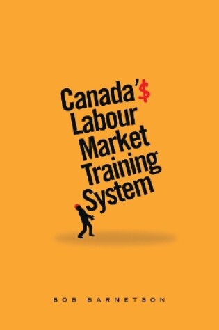 Cover of Canada's Labour Market Training System