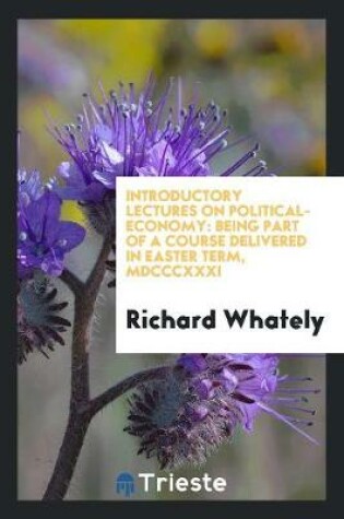 Cover of Introductory Lectures on Political-Economy