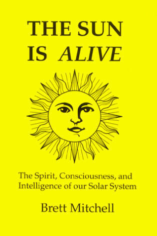 Cover of The Sun is Alive