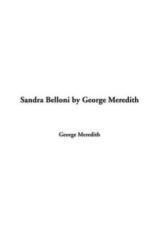 Cover of Sandra Belloni by George Meredith