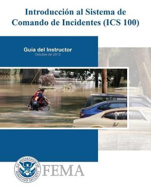 Book cover for Introduccion al Sistema de Comando de Incidentes (ICS 100)