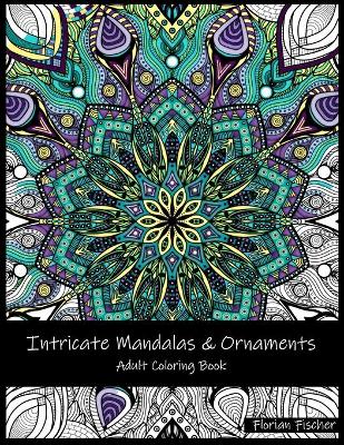 Book cover for Intricate Mandalas & Ornaments