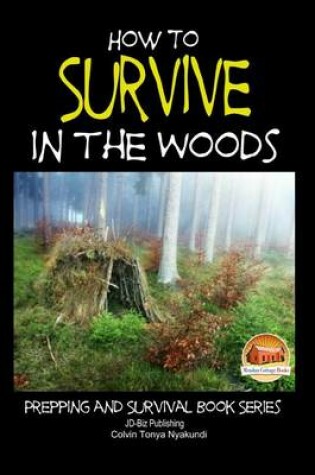 Cover of How to Survive in the Woods