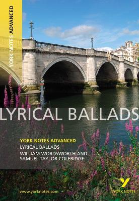 Cover of Lyrical Ballads: York Notes Advanced