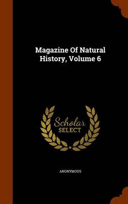Cover of Magazine of Natural History, Volume 6