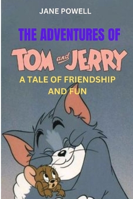 Book cover for The Adventures of Tom and Jerry