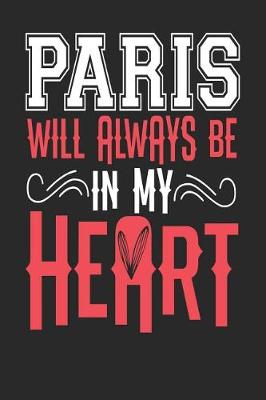 Book cover for Paris Will Always Be In My Heart