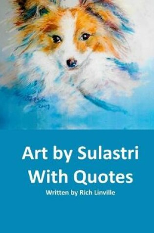 Cover of Art by Sulastri With Quotes