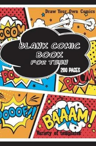 Cover of Blank Comic Book for Teen