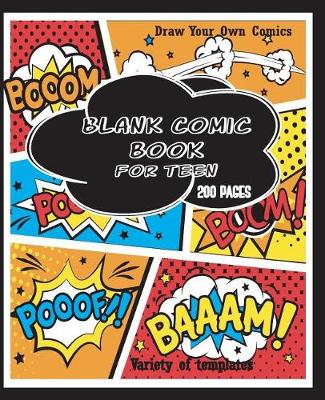 Cover of Blank Comic Book for Teen