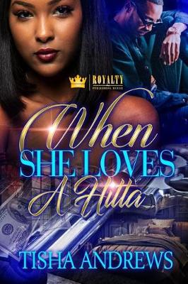 Book cover for When She Loves a Hitta