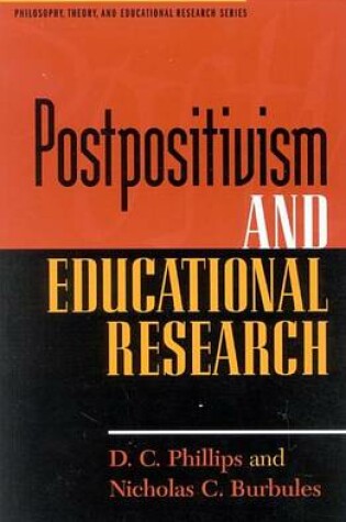 Cover of Postpositivism and Educational Research