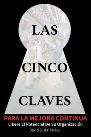 Cover of Las Cinco Claves Para La Mejora Continua