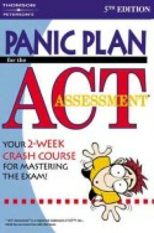 Cover of Panic Plan for the ACT Assessment, 5e