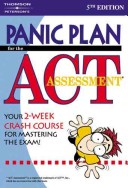 Cover of Panic Plan for the ACT Assessment, 5e