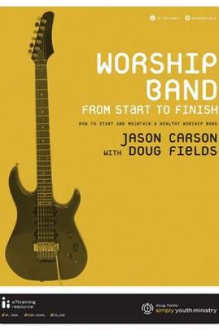 Cover of Worship Band from Start to Finish