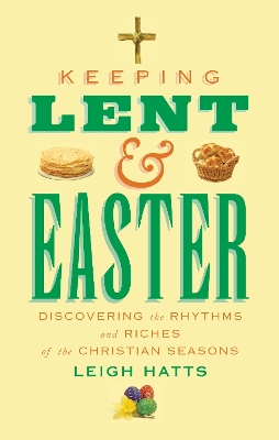 Book cover for Keeping Lent and Easter