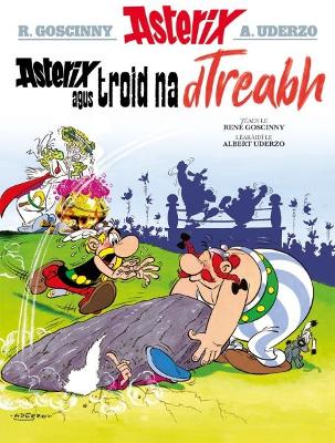 Book cover for Asterix agus Troid na dTreabh