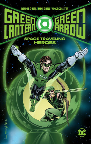 Book cover for Green Lantern/Green Arrow: Space Traveling Heroes