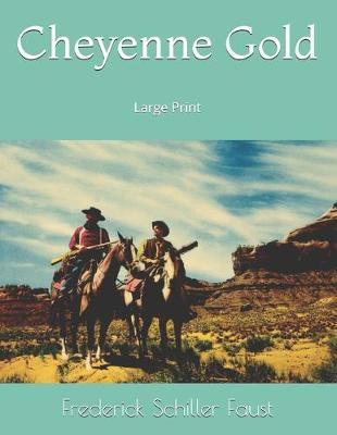 Book cover for Cheyenne Gold