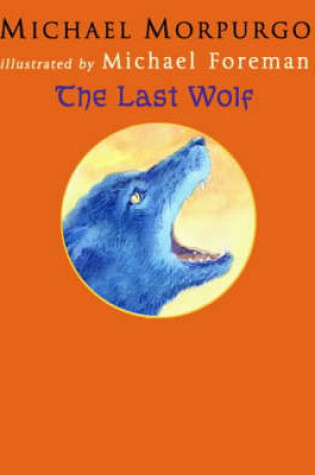 Cover of The Last Wolf