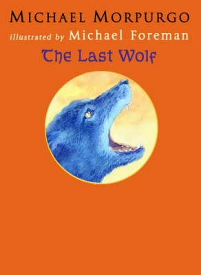 Book cover for The Last Wolf