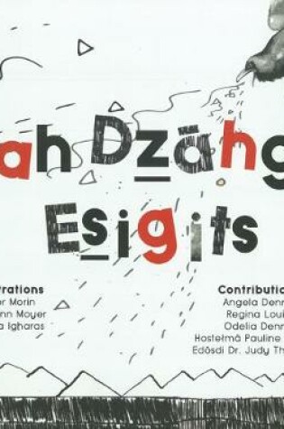 Cover of Dah Dzāhge Esigits