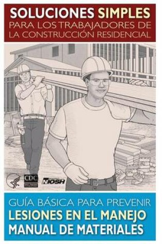 Cover of Soluciones Simples Para los Trabajadores de la Construccion Residencial