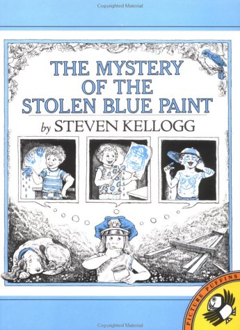 Cover of Kellogg Steven : Mystery of the Stolen Blue Paint