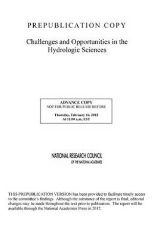 Cover of Challenges and Opportunities in the Hydrologic Sciences