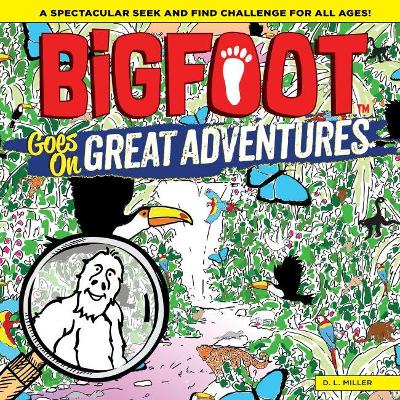 Cover of Bigfoot Goes on Great Adventures