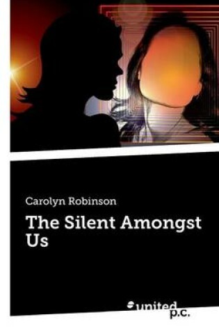 Cover of The Silent Amongst Us