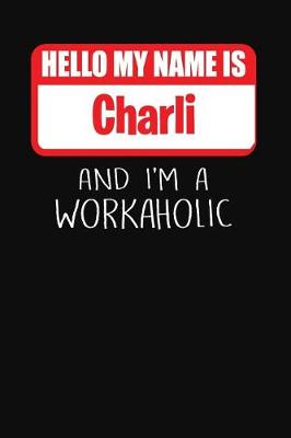 Book cover for Hello My Name Is Charli