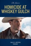 Book cover for Homicide At Whiskey Gulch