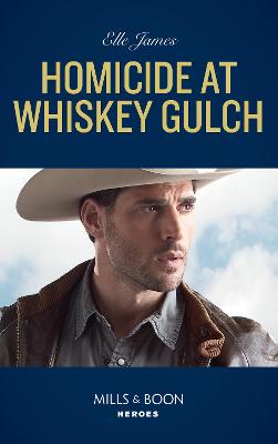 Book cover for Homicide At Whiskey Gulch