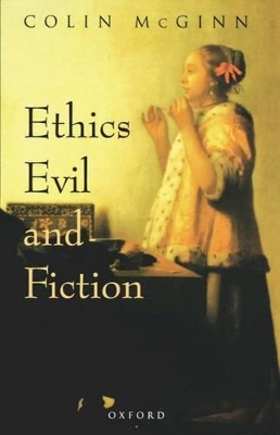Book cover for Ethics, Evil, and Fiction