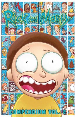 Book cover for Rick and Morty Compendium Vol. 2