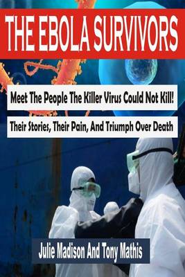 Cover of The Ebola Survivors