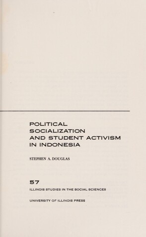 Book cover for Political Socialization and Student Activism in Indonesia