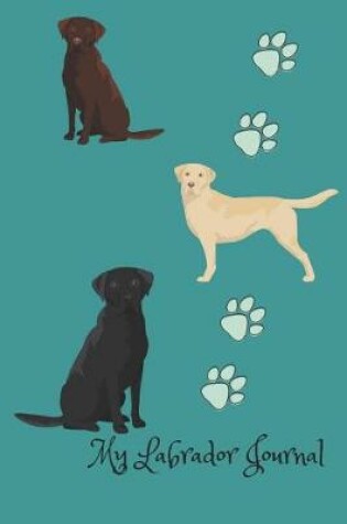 Cover of My Labrador Journal