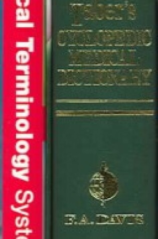 Cover of Medical Terminology Systems & Taber's Cyclopedic Medical Dictionary Indexed