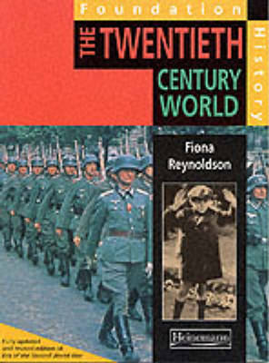 Book cover for Foundation History: Student Book. TheTwentieth Century World