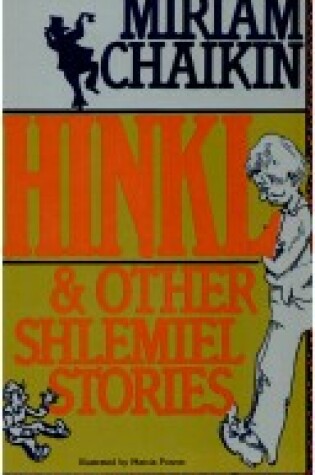 Cover of Hinkl and Other Shlemiel Stories